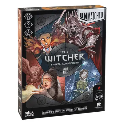 Unmatched. Witcher / Ведьмак. Гибель королевств